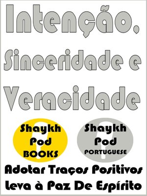 cover image of Intenção, Sinceridade e Veracidade